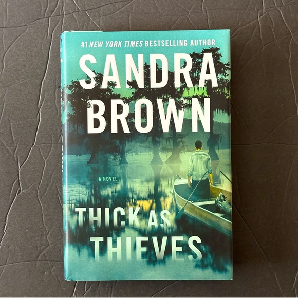 HARDCOVER Other - Thick as Thieves: A Novel by Sandra Brown | Fiction, Romance | Hardcover Book